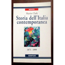 Storia dell'Italia contemporanea. 1871 a 1999
