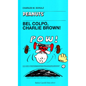 Bel colpo Charlie Brown!