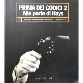Prima dei codici 2. Alle porte di Hays