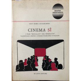 Cinema sì. I film "segnalati" dal sindacato nazionale critici cinematografici italiani.