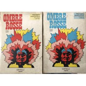 Ombre rosse. Volumi I e II