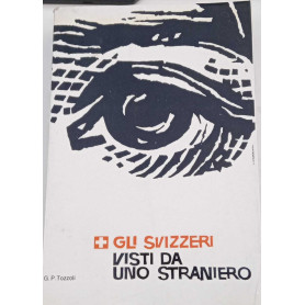Gli svizzeri visti da uno straniero