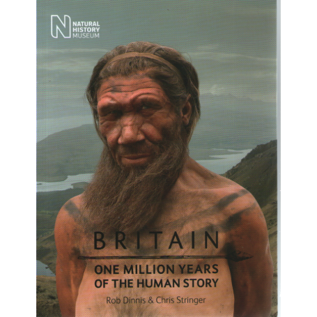 Britain: One Million Years of the Human Story.