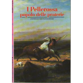 I pellerossa. Popolo delle praterie