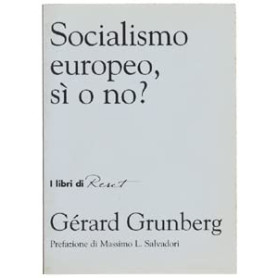 SOCIALISMO EUROPEO SI' O NO?