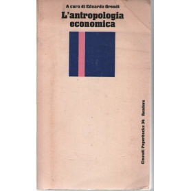 L'antropologia economica.