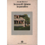 La casa di Adamo in paradiso.