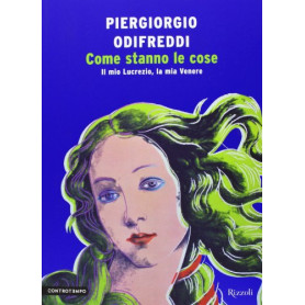 Come stanno le cose. Il mio Lucrezio la mia Venere