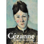 Cézanne. Il padre dei moderni