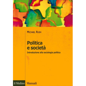 Politica e società. Introduzione alla sociologia politica