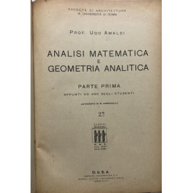 Analisi matematica e geometria analitica. Parte prima
