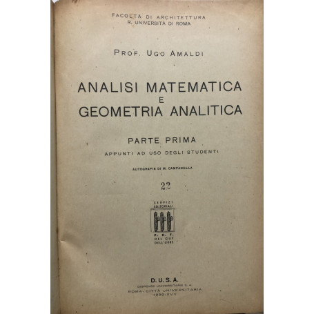 Analisi matematica e geometria analitica. Parte prima