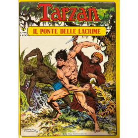 Tarzan. Il ponte delle lacrime.