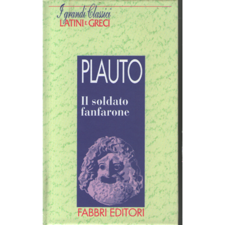 Il soldato fanfarone.