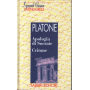 Apologia di Socrate. Critone.