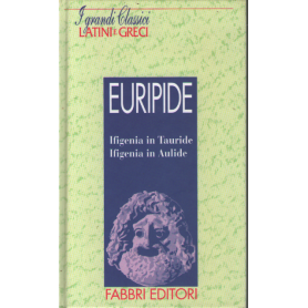 Ifigenia in Tauride. Ifigenia in Aulide.