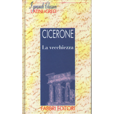 La vecchiezza.