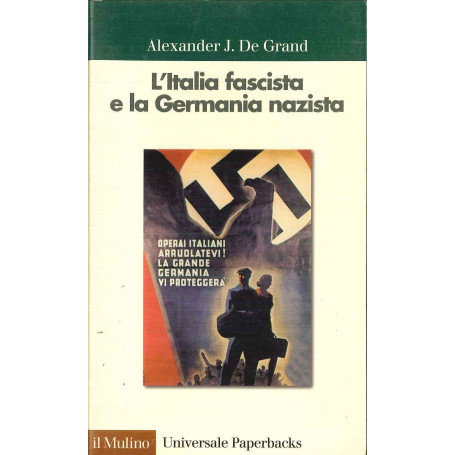 L'Italia fascista e la Germania nazista