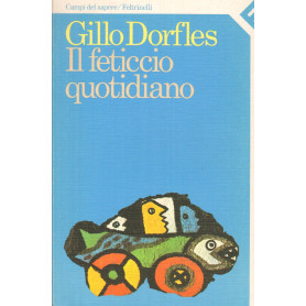 Il feticcio quotidiano