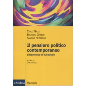 Il pensiero politico contemporaneo. Il Novecento e l'età globale