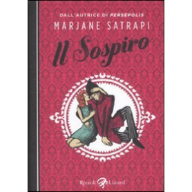 Il sospiro. Ediz. illustrata