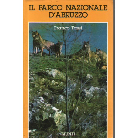 Il Parco Nazionale d'Abruzzo.