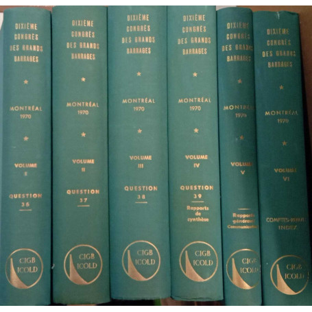 Dixième congrès international des grands barrages\ Tenth international congress on large dams (6 volumi)