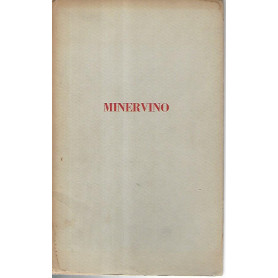 Minervino.Vibrazioni oniriche