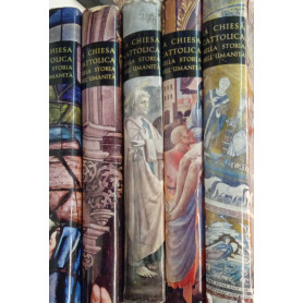 La chiesa cattolica nella storia dell'umanità (5 volumi)