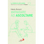 Imparare ad ascoltare