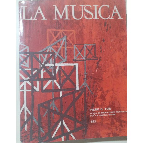 La musica. Testo di educazione musicale per la scuola media