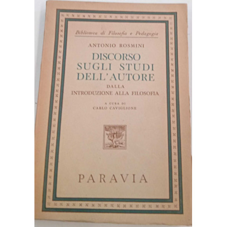 Discorso sugli studi dell'autore dalla introduzione alla filosofia