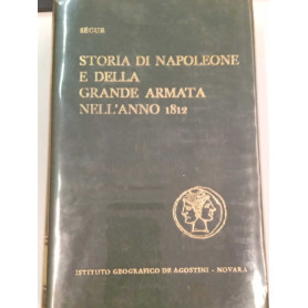 Storia di Napoleone e della grande armata nell'anno 1812
