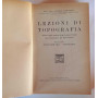Lezioni di topografia. Volume primo-terzo. Elementi di geometria descrittiva e sue applicazioni