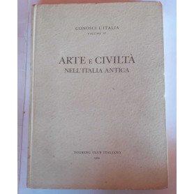 Arte e Civiltà nell'Italia antica. Volume IV