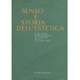 Senso e storia dell'estetica.