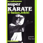 Super karate. Kata Heian e Tekki (Vol. 5)