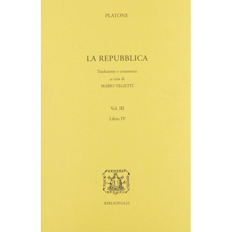 La Repubblica. Vol. III libro 4º.
