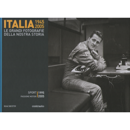 Italia 1945-2005. Le grandi fotografie della nostra storia. Sport 1995-2005.