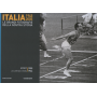 Italia 1945-2005. Le grandi fotografie della nostra storia. Sport 1955-1964.