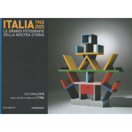 Italia 1945-2005. Le grandi fotografie della nostra storia. Cultura 1975-1984.