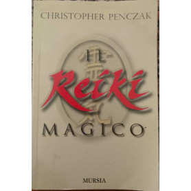 IL REIKI MAGICO