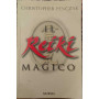 IL REIKI MAGICO