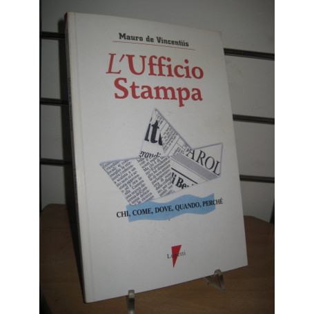 L'ufficio stampa.