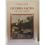 Licodia sacra. Storia - arte - tradizioni.