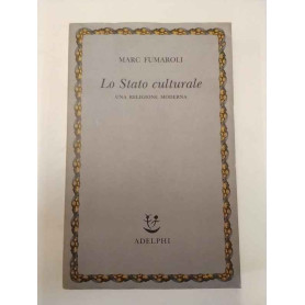 Lo stato culturale. Una religione moderna.