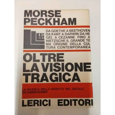 Oltre la visione tragica