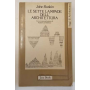 Le sette lampade dell'architettura