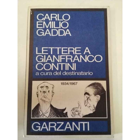 Lettere a Gianfranco Contini a cura del destinatario 1934-1967
