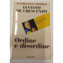 Ordine e disordine.